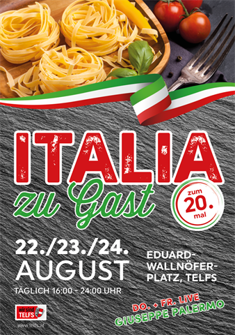 Italia zu Gast 22. - 24. August am Eduard-Wallnöfer-Platz